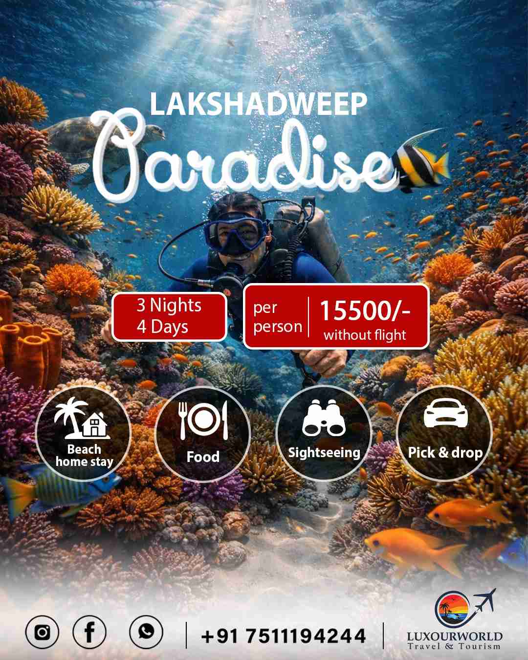 Lakshadweep Paradise – 3 Nights / 4 Days